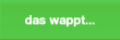 das wappt...